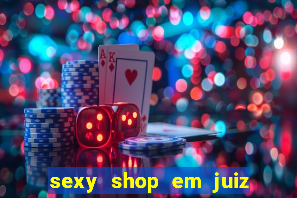 sexy shop em juiz de fora